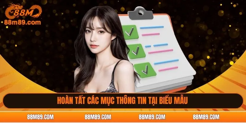 Hoàn tất các mục thông tin tại biểu mẫu